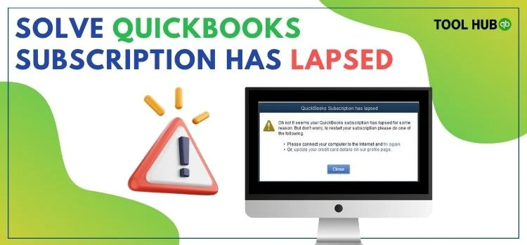 Quickbooks Subscription Has Lapsed