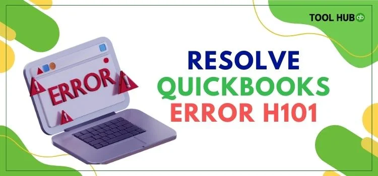 quickbooks error h101