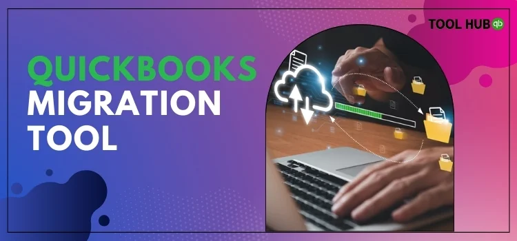 quickbooks migration tool