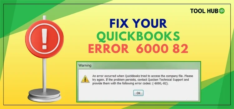 quickbooks error-6000-82