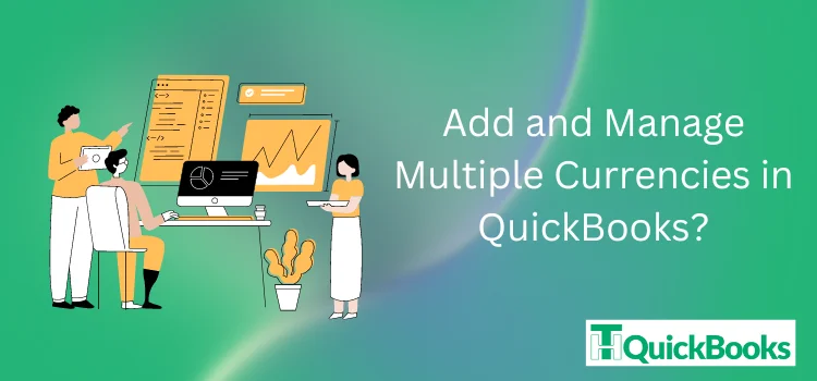 Add and Manage Multiple Currencies in QuickBooks